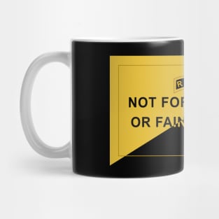 Ranger - Not for the weak Mug